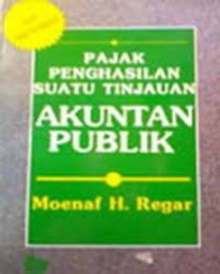 Pajak Penghasilan Suatu Tinjauan Akuntan Publik