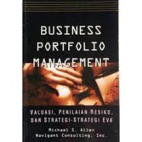 Business Portfolio Management Valuasi, Penilaian Resiko dan Strategi-strategi EVA