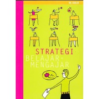 Strategi Belajar Mengajar