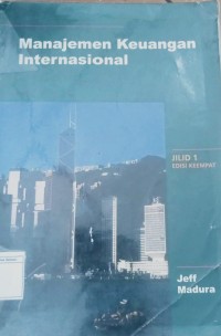Manajemen Keuangan Internasional Jilid 1