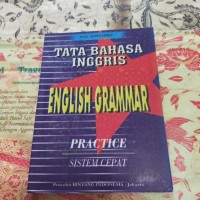 Tata Bahasa Inggris : English Grammar Practice Sistem Cepat