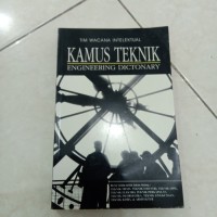 Kamus Teknik = Engineering Dictonary