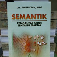 Semantik : Pangantar Studi Tentang Makna