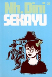Sekayu : Cerita Kenangan