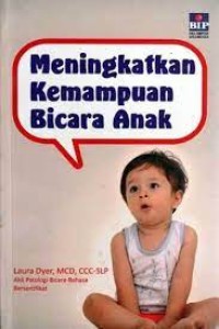 Meningkatkan Kemampuan Bicara Anak