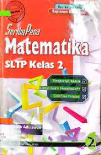 Seribu Pena Matematika Untuk SLTP Kelas 2