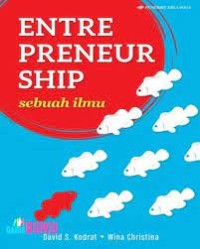 Entrepreneur Sebuah Ilmu