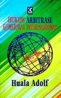 Hukum Arbitrase Komersial Internasional