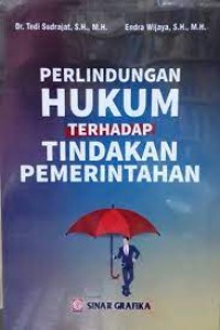 Perlindungan Hukum Terhadap Tindakan Pemerintahan