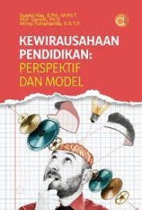 Kewirausahaan Pendidikan : Perspektif dan Model
