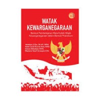 Watak Kewarganegaraan : Bentuk Pembelajaran Mata Kuliah wajib Kewarganegaraan Dalam Bentuk Praktikum