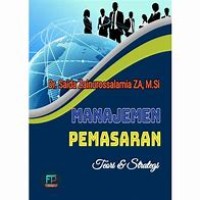 Manajemen Pemasaran : Teori & Strategi