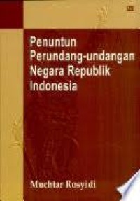 Penuntun Perundang-Undangan Negara Republik Indonesia