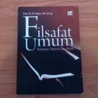 Filsafat Umum : Konsepsi, Sejarah dan Aliran