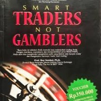 Smart Traders not Gamblers