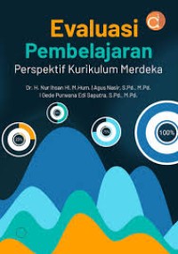 Evaluasi Pembelajaran : Perspektif Kurikulum Merdeka