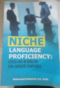 Image of Niche Language Proficiency : Excelling in English for Specific Purposes