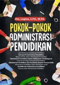 Pokok-Pokok Administrasi Pendidikan