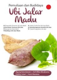 Pemuliaan dan Budidaya Ubi Jalar Madu