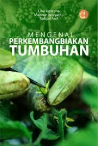 Image of Mengenal Perkembangbiakan Tumbuhan