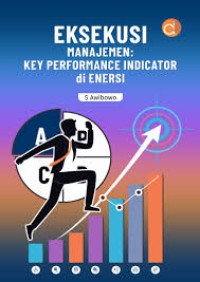 Eksekusi Manajemen : Key Performance Indicator di Enersi